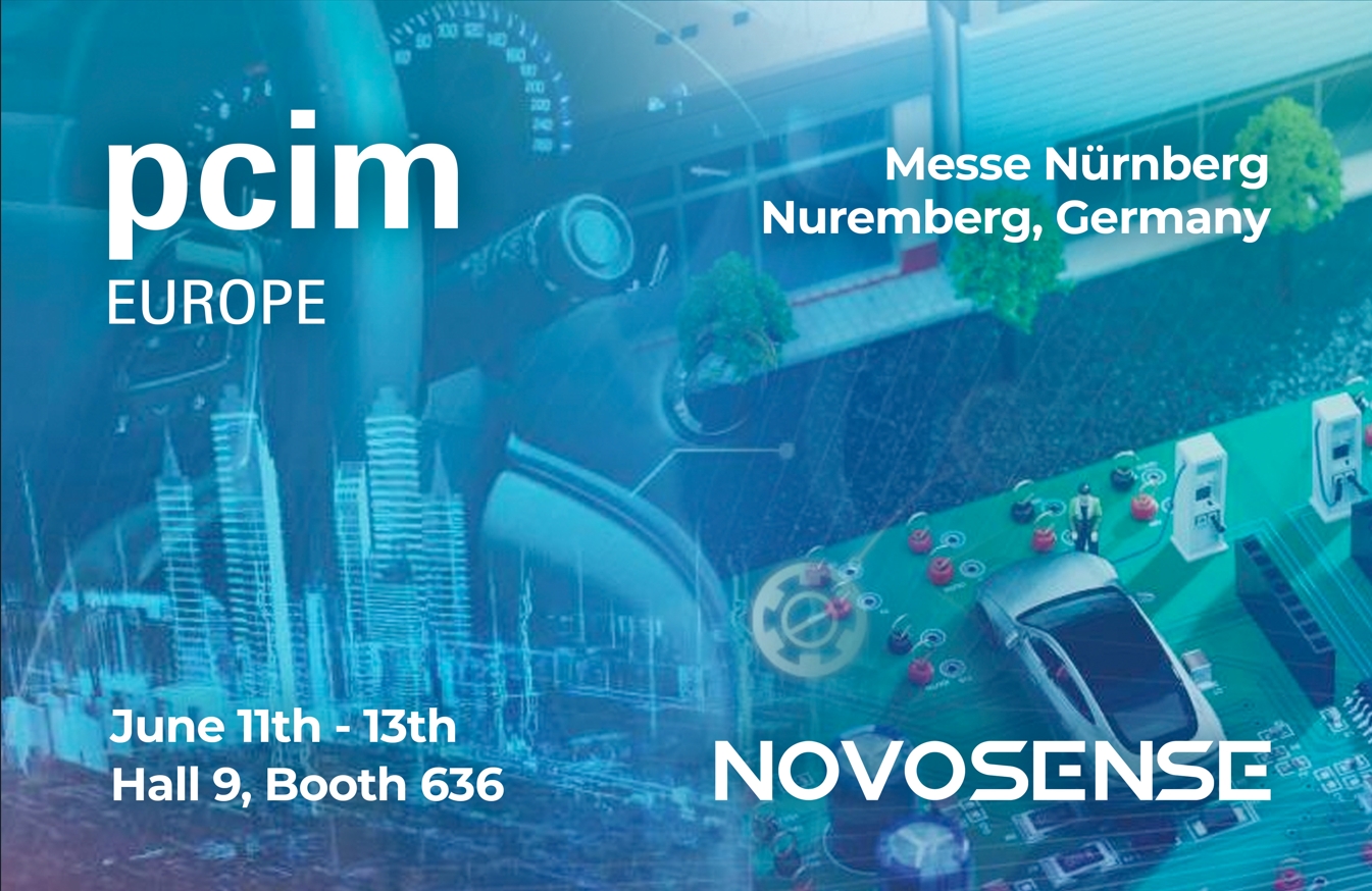 NOVOSENSE、PCIM Europe 2024で車載設計と産業制御を簡素化する最新のセンサー、シグナルチェーン、パワーマネージメントICを展示